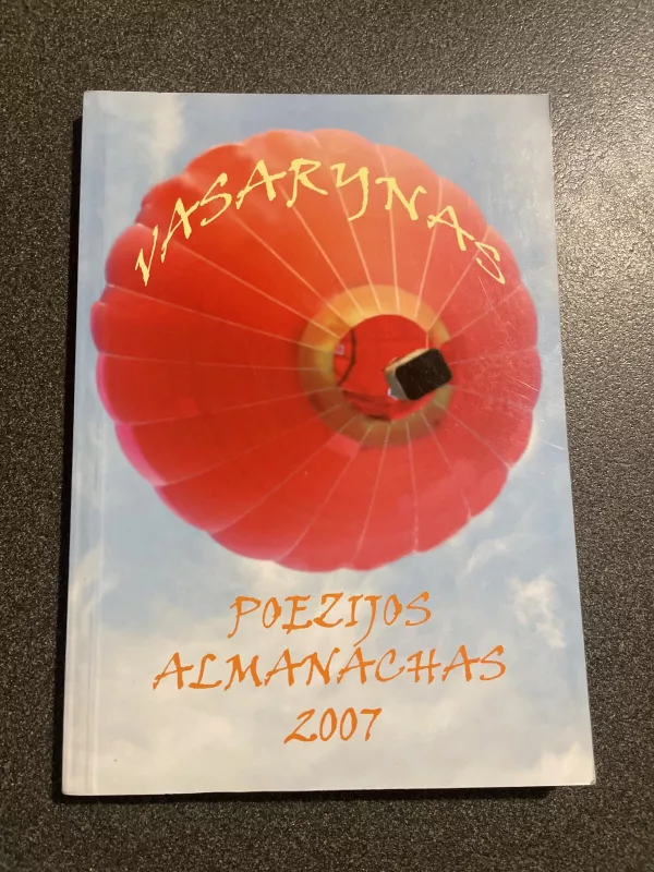 Poezijos almanachas 2007. Vasarynas - Autorių Kolektyvas, knyga