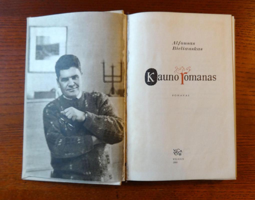 Kauno romanas - Alfonsas Bieliauskas, knyga 2