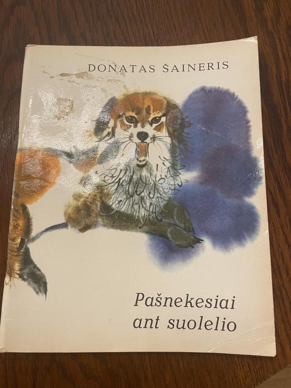 Pašnekesiai ant suolelio - Donatas Šaineris, knyga 3