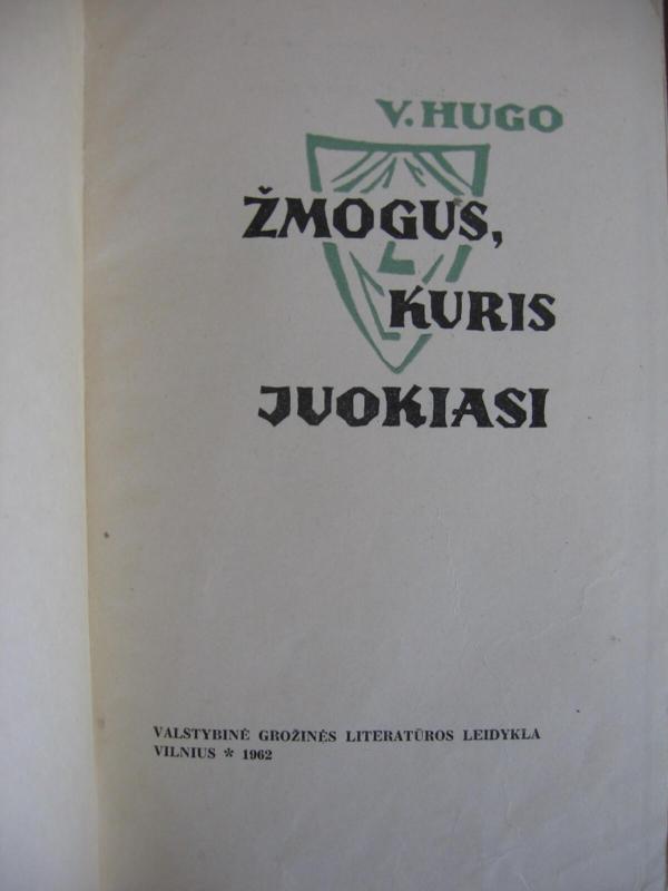 Žmogus, kuris juokiasi - Viktoras Hugo, knyga 3