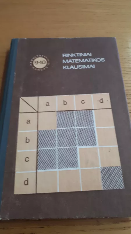 Rinktiniai matematikos klausimai. Fakultatyvinis kursas IX-X kl. - O. Bokovnevas, V.  Firsovas, S.  Švarcburdas, knyga