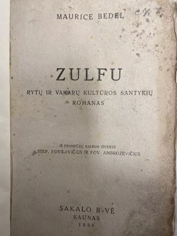 Zulfu - Maurice Bedel, knyga 5