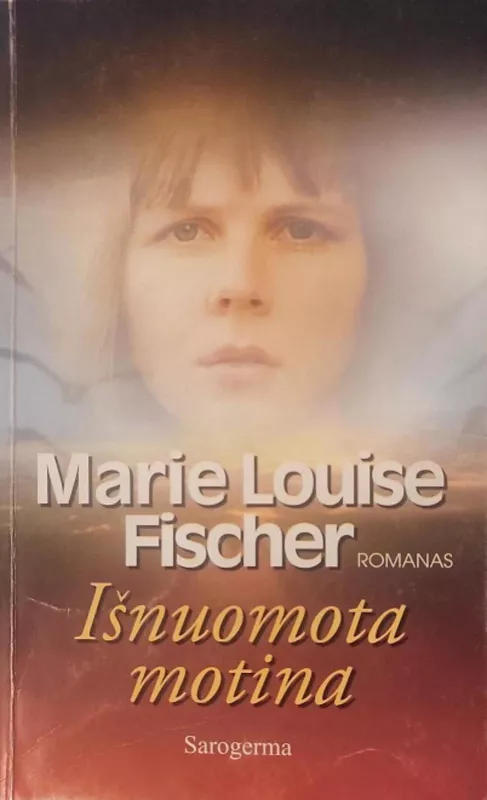 Išnuomota motina - Marie Louise Fischer, knyga
