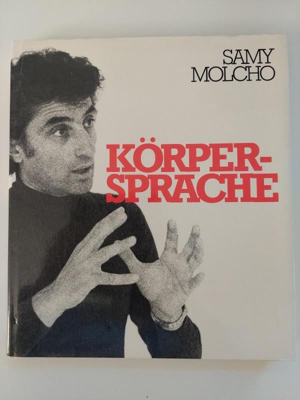 Kūno kalba (vokiečių k.) - Samy Molcho, knyga 2