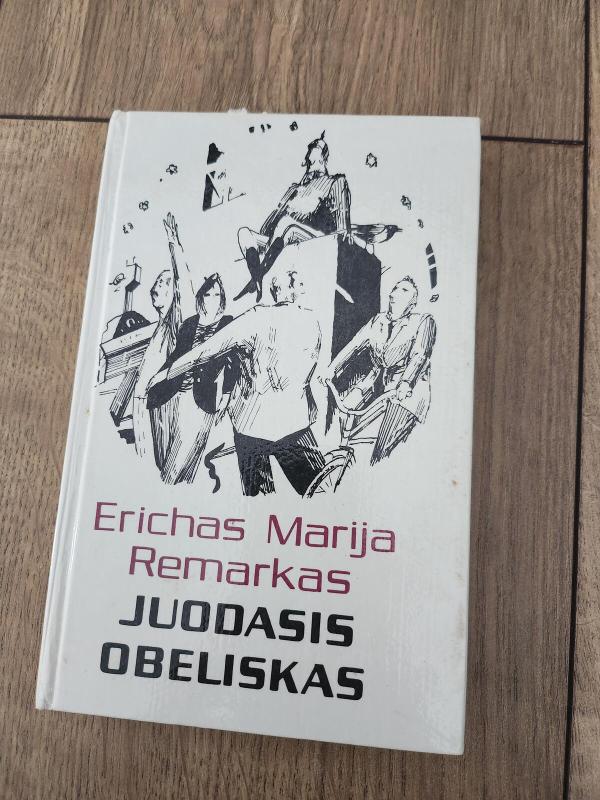 Juodasis obeliskas - Erichas Marija Remarkas, knyga 3