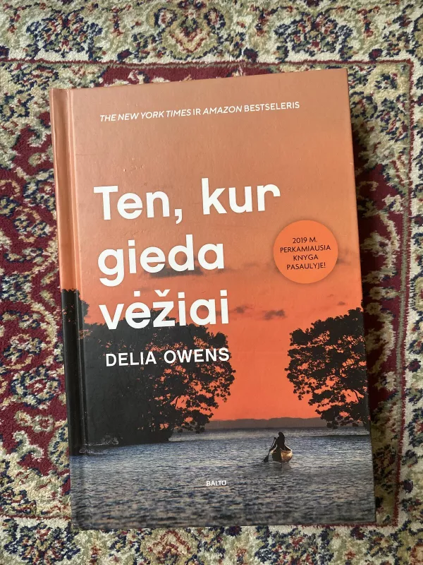 TEN, KUR GIEDA VĖŽIAI - Delia Owens, knyga 3