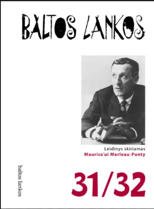 Baltos Lankos Nr. 31/32 - Arūnas Sverdiolas, knyga 3