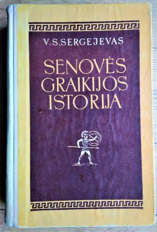Senovės Graikijos istorija - V.S. Sergejevas, knyga 4
