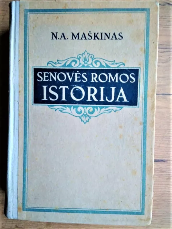 Senovės Romos istorija - N.A. Maškinas, knyga 5