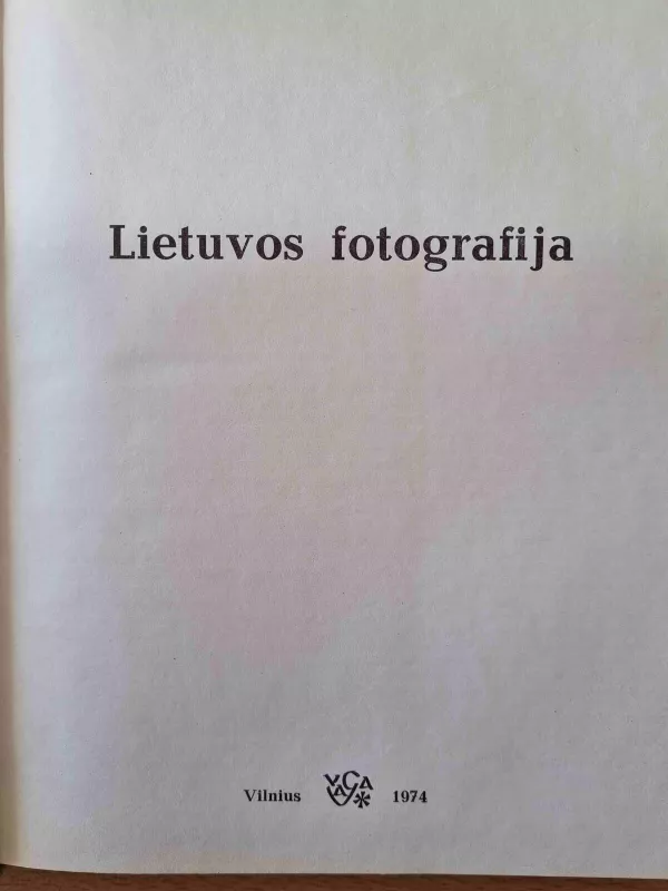 Lietuvos fotografija - Julius Vaicekauskas, knyga 4