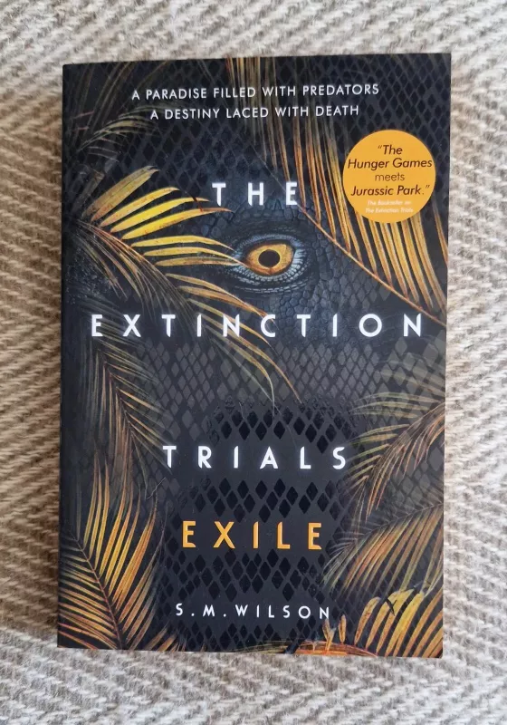 Exile (The Extinction Trials #2) - S.M. Wilson, knyga 2
