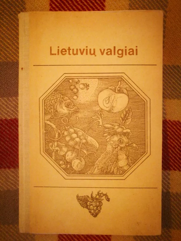 Lietuvių valgiai - J. Pauliukonienė, knyga 2