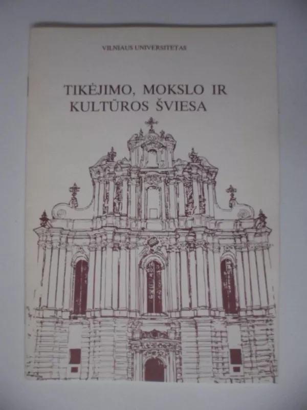 tikejimo mokslo ir kulturos sviesa - Autorių Kolektyvas, knyga 2