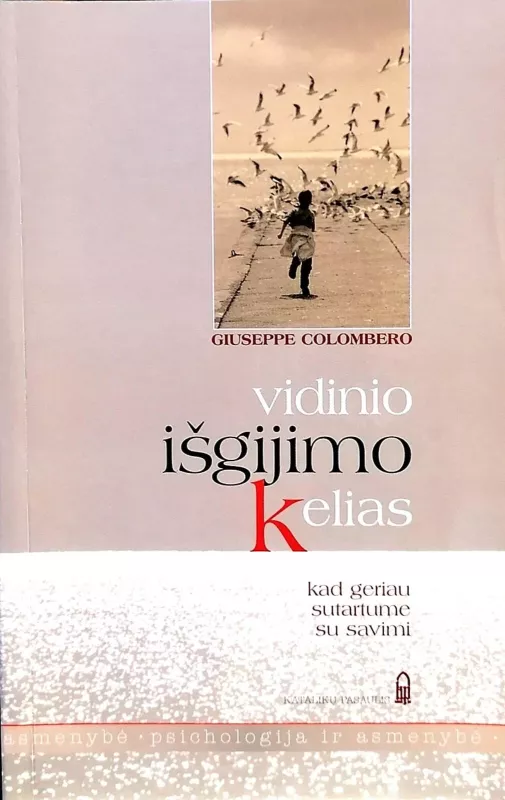Vidinio išgijimo kelias - Giuseppe Colombero, knyga