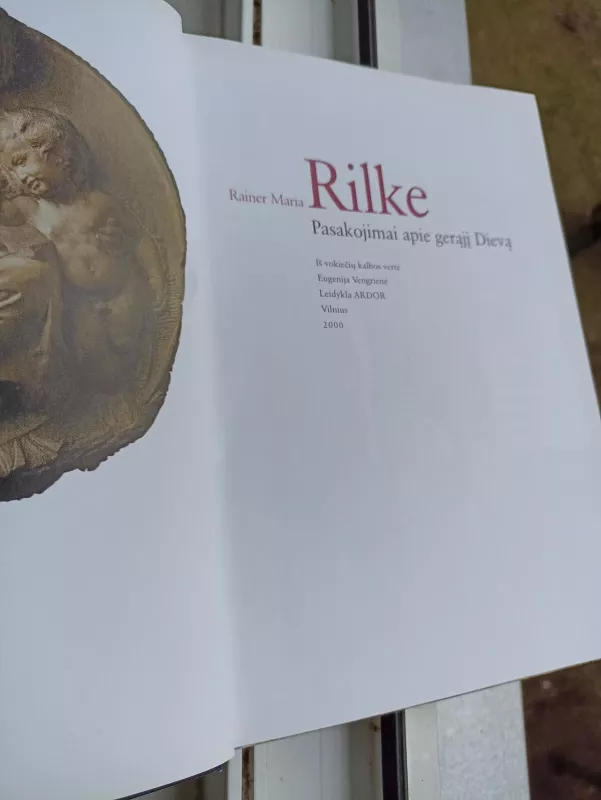 Pasakojimai apie gerąjį Dievą - Rainer Maria Rilke, knyga 3