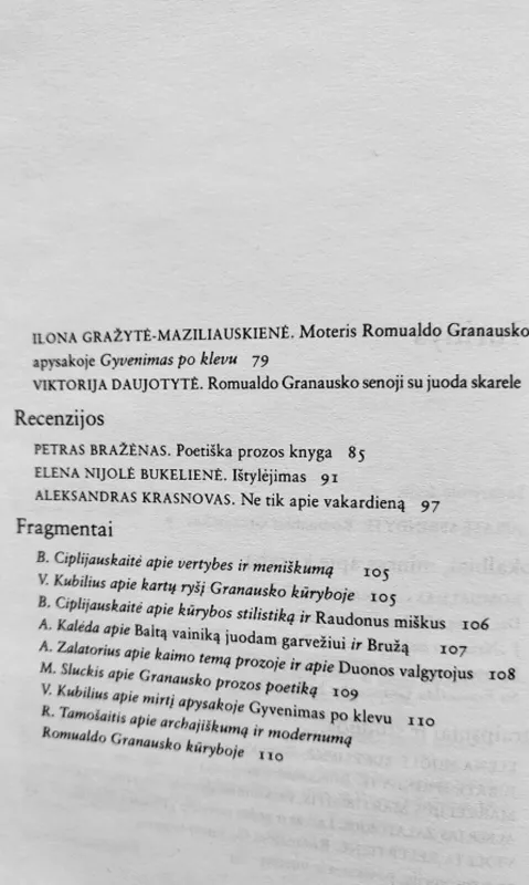 Kūrybos studijos ir interpretacijos: Romualdas Granauskas - Rimas Žilinskas, knyga 3
