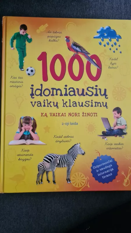"1000 įdomiausių vaikų klausimų" - Sabine Fritz, knyga 3