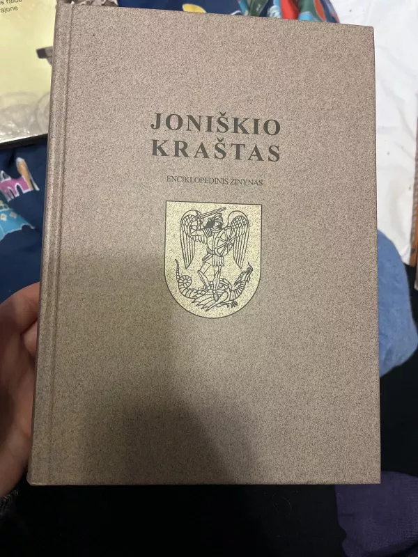 Joniškio kraštas: enciklopedinis žinynas - Autorių Kolektyvas, knyga 4