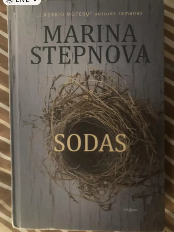 Sodas - Marina Stepnova, knyga 3