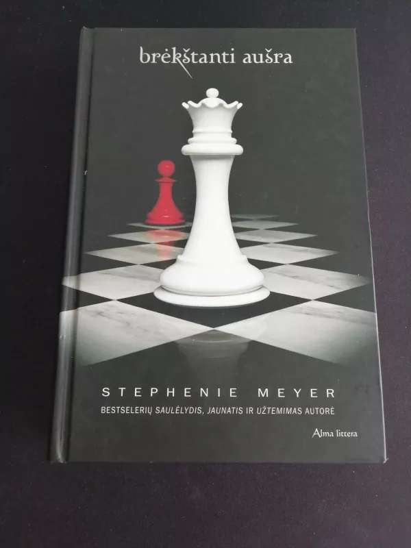 Brėkštanti aušra - Meyer Stephanie, knyga 3
