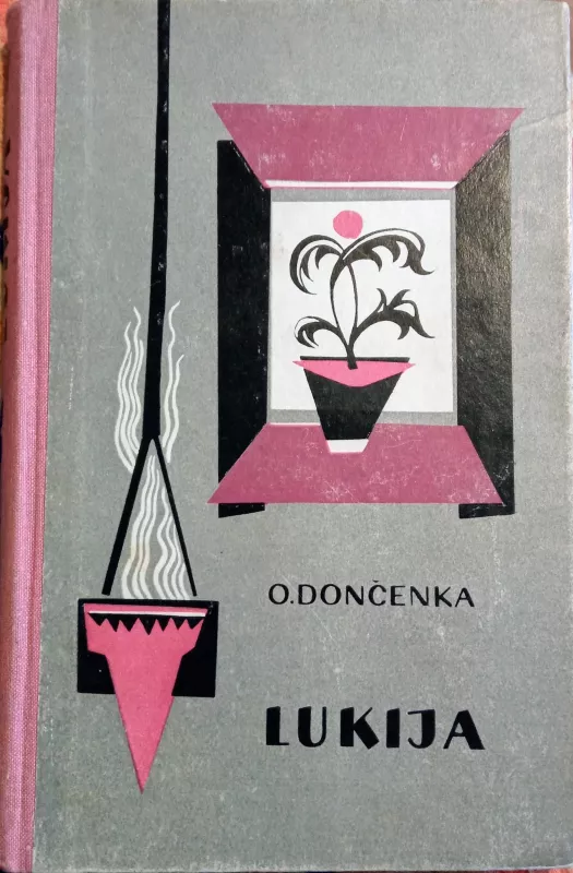 Lukija - Olesė Dončenka, knyga 2