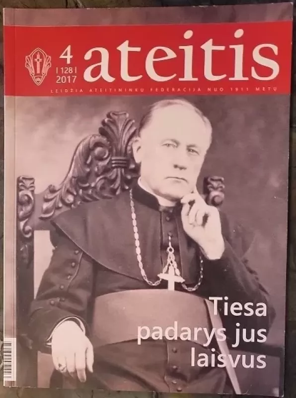 Žurnalas „Ateitis“ 2017 m.  (128) - Autorių Kolektyvas, knyga 2
