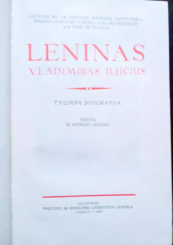 Leninas Vladimiras Ilijičius. Trumpa biografija - Autorių Kolektyvas, knyga 3