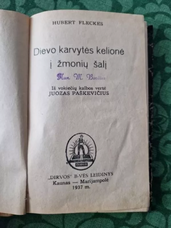 dievo karvytės kelionė į žmonių pasaulį - Hubert Fleckes, knyga 2