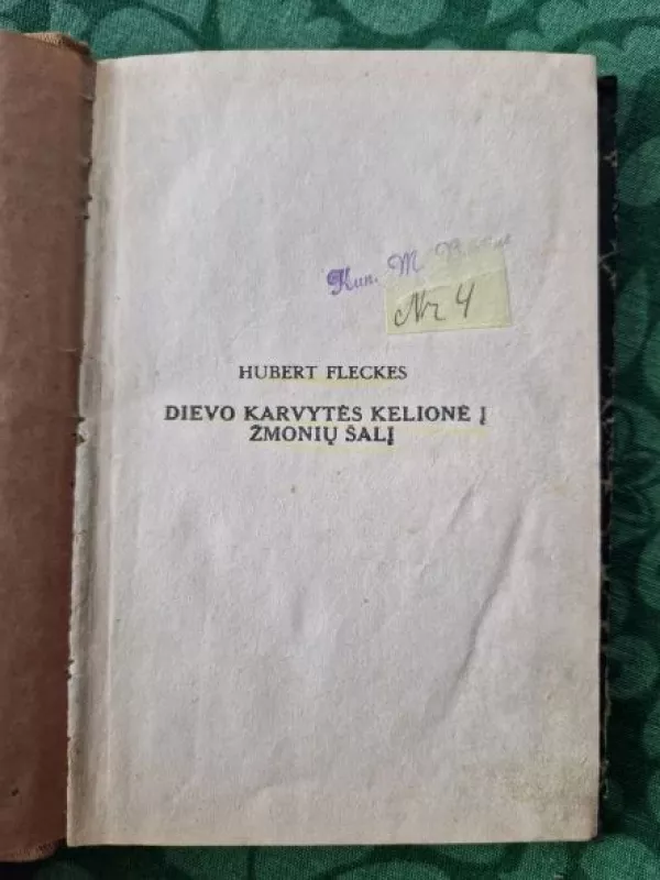 dievo karvytės kelionė į žmonių pasaulį - Hubert Fleckes, knyga 5