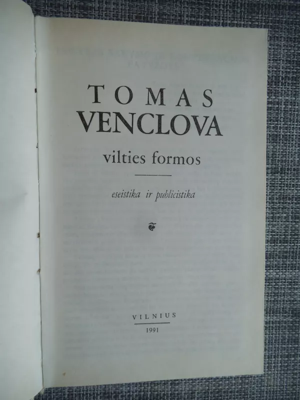 Vilties formos: eseistika ir publicistika - Tomas Venclova, knyga 3