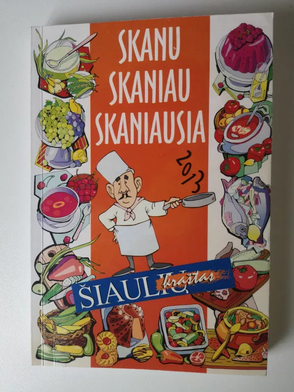 Skanu,skaniau,skaniausia - Z. Gineitienė, ir kt. , knyga 2