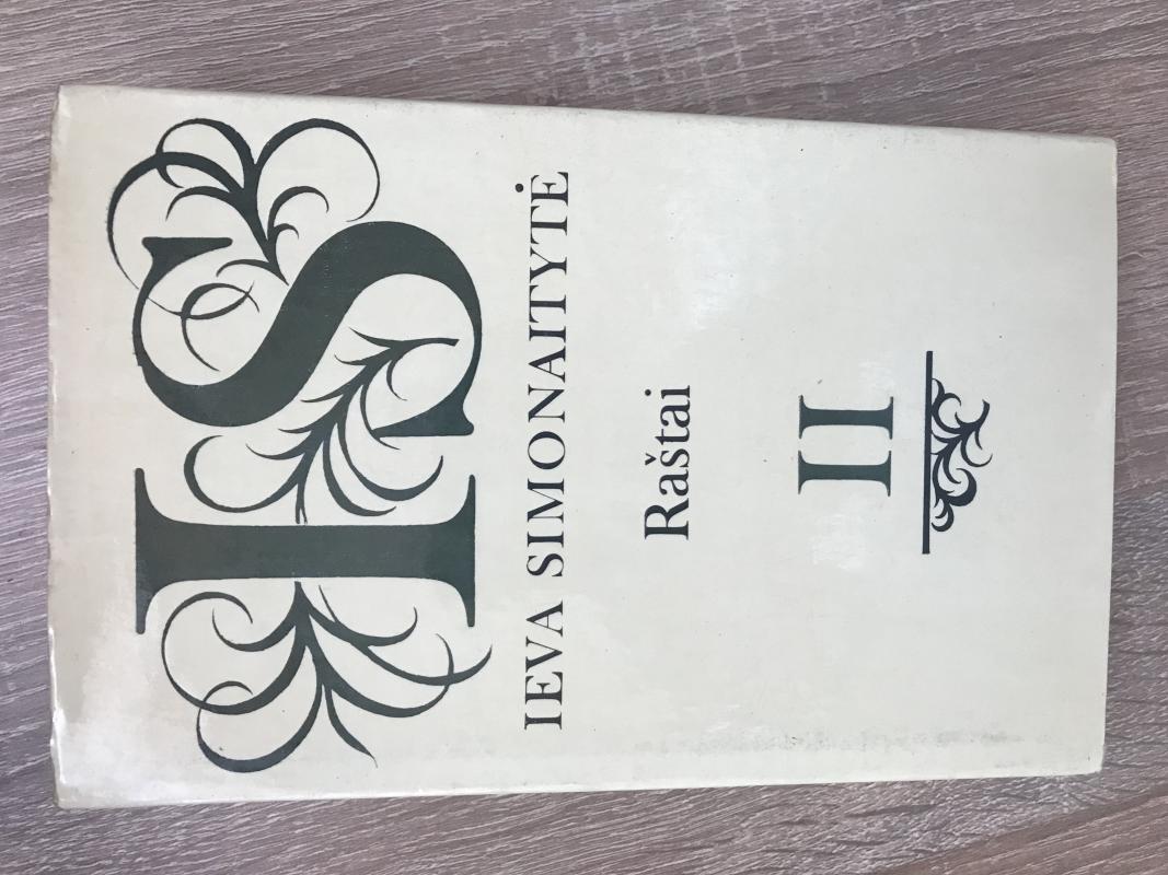 Ieva Simonaitytė Raštai (I, II tomai) - Ieva Simonaitytė, knyga 3
