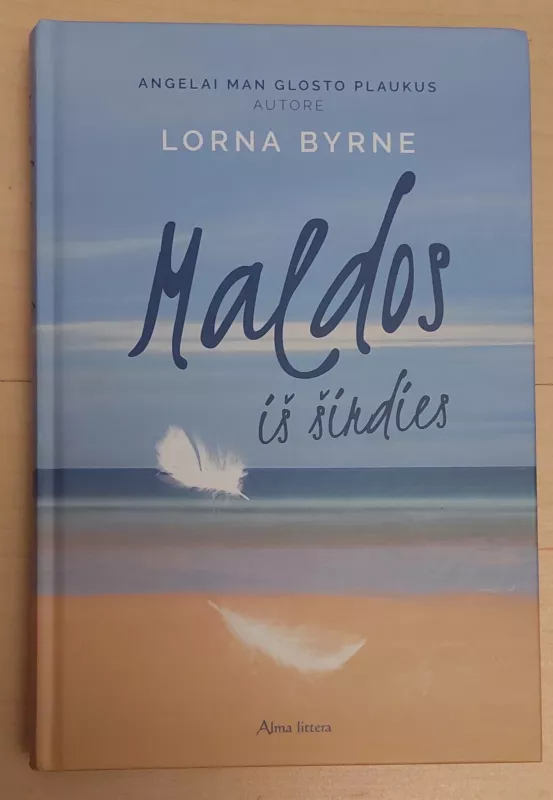 Maldos iš širdies - Lorna Byrne, knyga 2