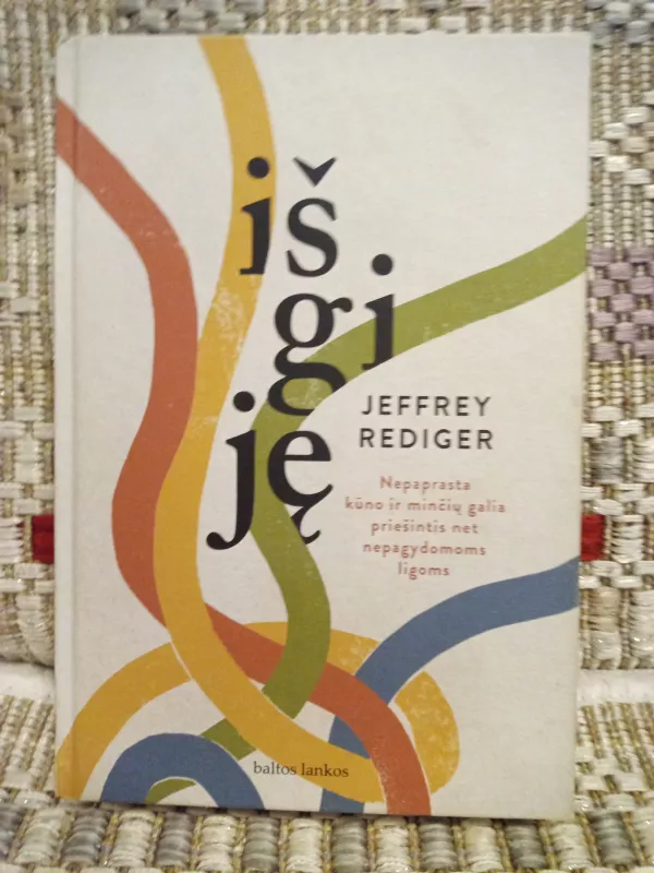 IŠGIJĘ - Jeffrey Rediger, knyga 2