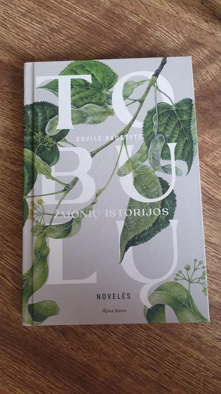 Tobulų žmonių istorijos - Dovilė Raustytė, knyga 2