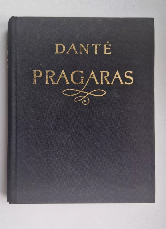 Dieviškoji komedija. Pragaras - Aligjeris Dantė, knyga 2
