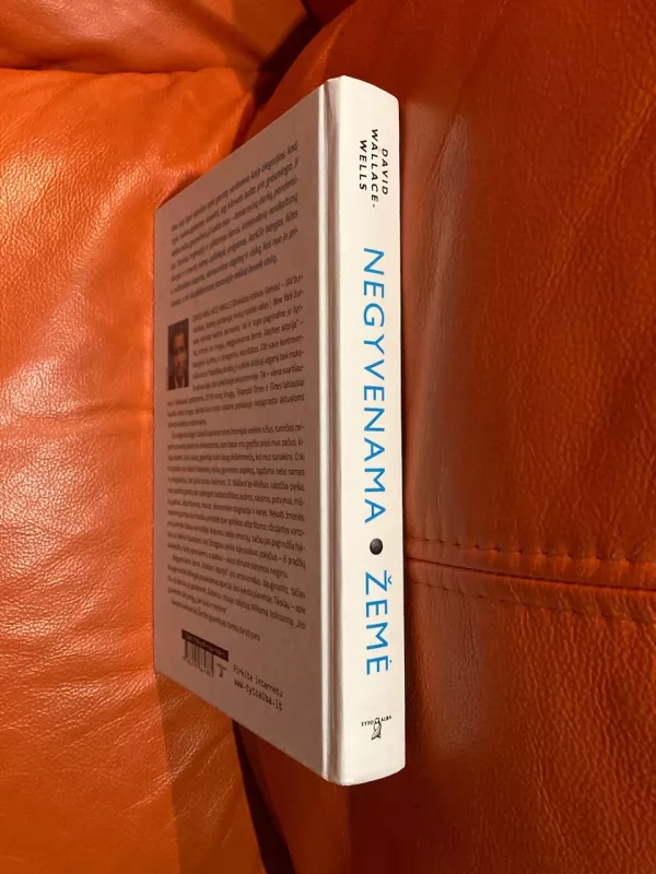 Negyvenama Žemė. Ateities istorija - David Wallace-Wells, knyga 4