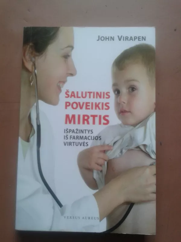 Šalutinis poveikis mirtis išpažintys iš farmacijos virtuvės - John Viparen, knyga 2