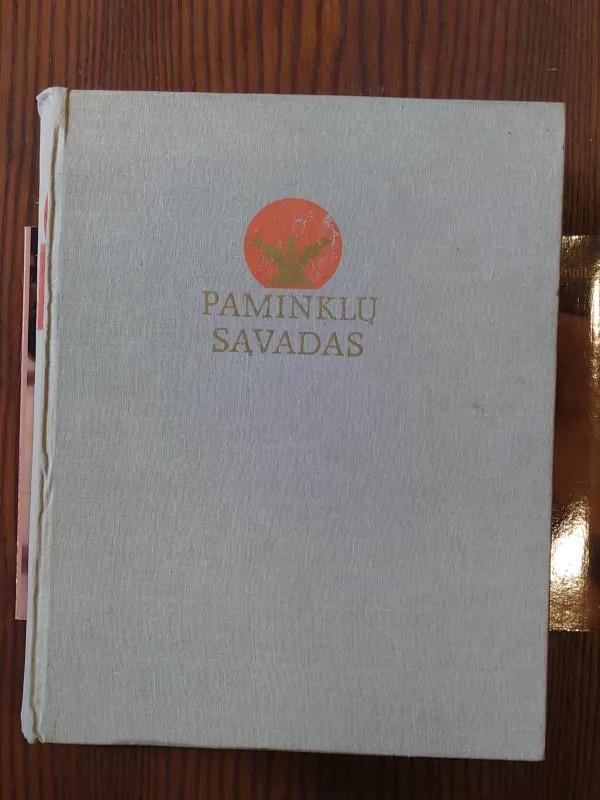Lietuvos TSR istorijos ir kultūros paminklų sąvadas (1 tomas) - Autorių Kolektyvas, knyga 2