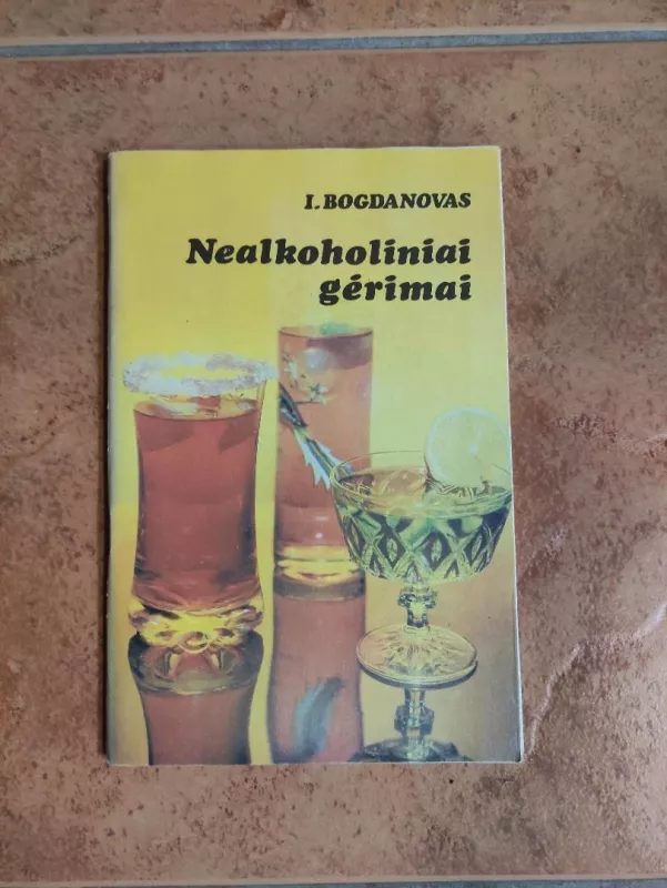 Nealkoholiniai gėrimai - I. Bogdanovas, knyga 2