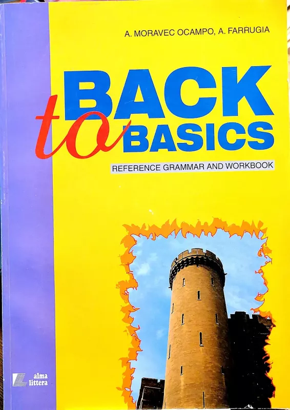 Back to basics (reference grammar and workbook) - Autorių Kolektyvas, knyga 2