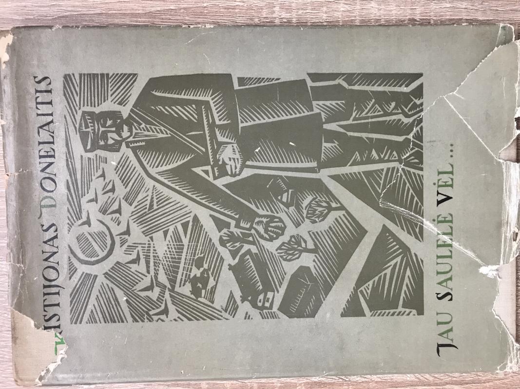 Jau saulelė vėl - Kristijonas Donelaitis, knyga 3