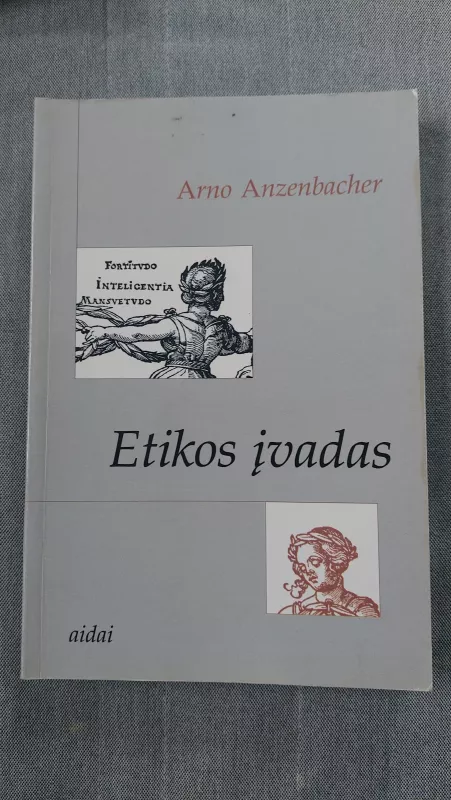Etikos įvadas - Arno Anzenbacher, knyga