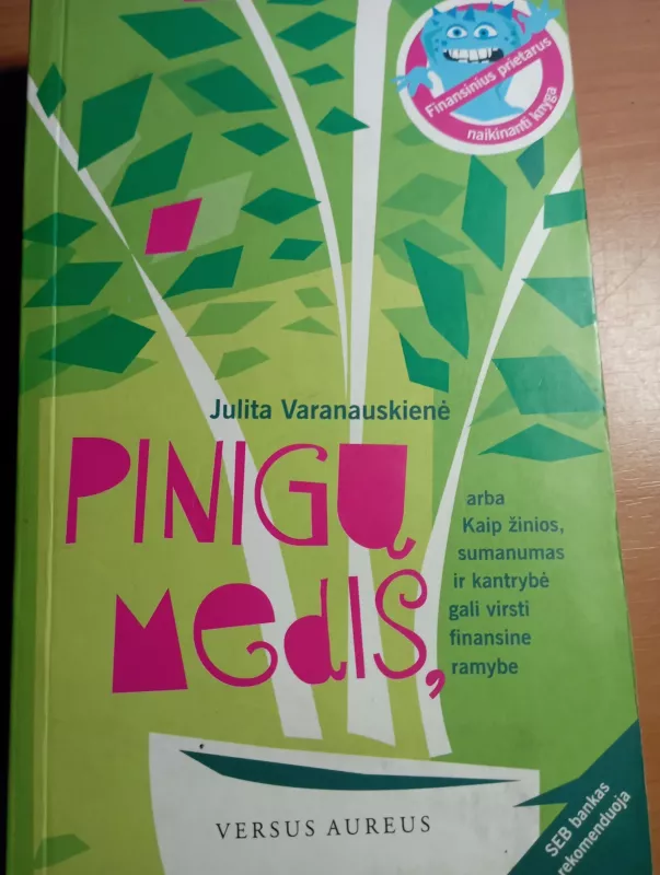 Pinigų medis - Julita Varanauskienė, knyga 3