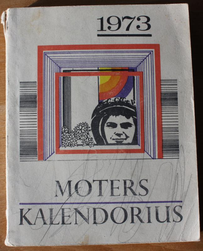 Moters kalendorius 1973 - Autorių Kolektyvas, knyga 2