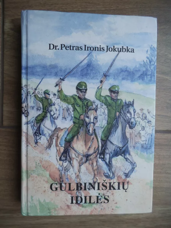 Gulbiniškių idilės - Autorių Kolektyvas, knyga 2