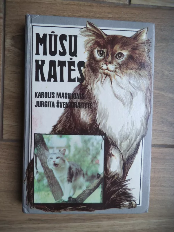 Mūsų katės - K. Masilionis, J.  Šventoraitytė, knyga 2