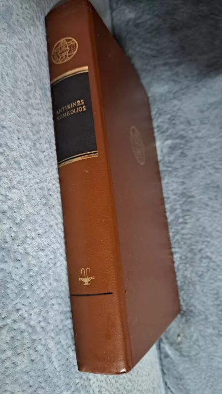 Antikinės komedijos -   Aristofanas, Menandras, Plautas, Terencijus, knyga 3