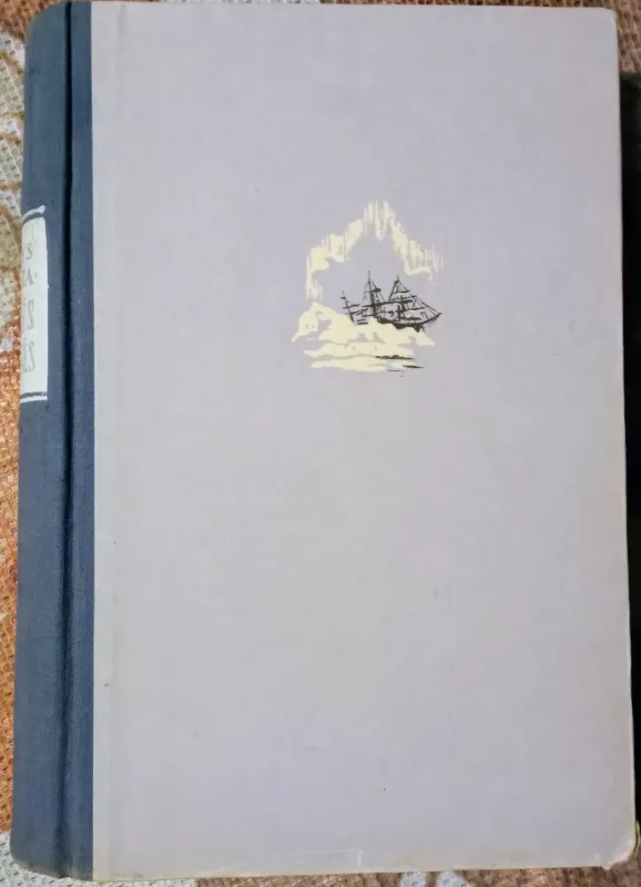 Šiaurės kelionės - Kazys Boruta, knyga 2