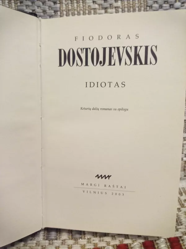 Idiotas - Fiodoras Dostojevskis, knyga 3